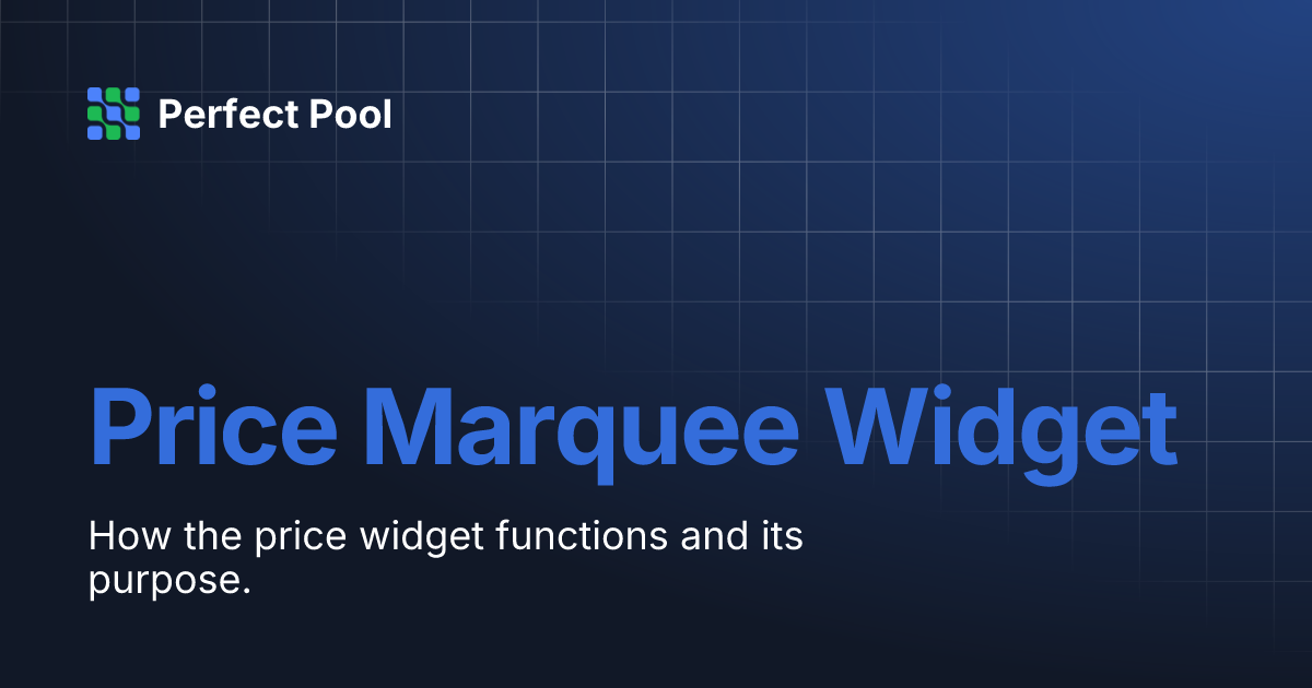 Price Marquee Widget Perfect Pool